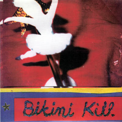 Bikini Kill - NEW RADIO 7" (Vinyl)