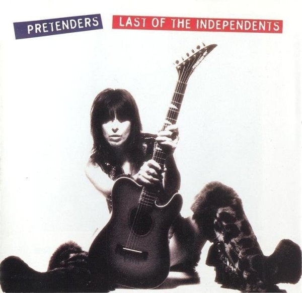 Pretenders – Last Of The Independents (CD) USADO