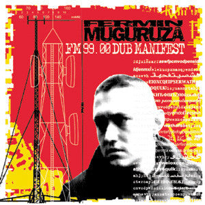 Fermin Muguruza – FM 99.00 Dub Manifest (Vinyl)
