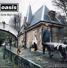 OASIS - SOME MIGHT SAY (VINYL) 7"