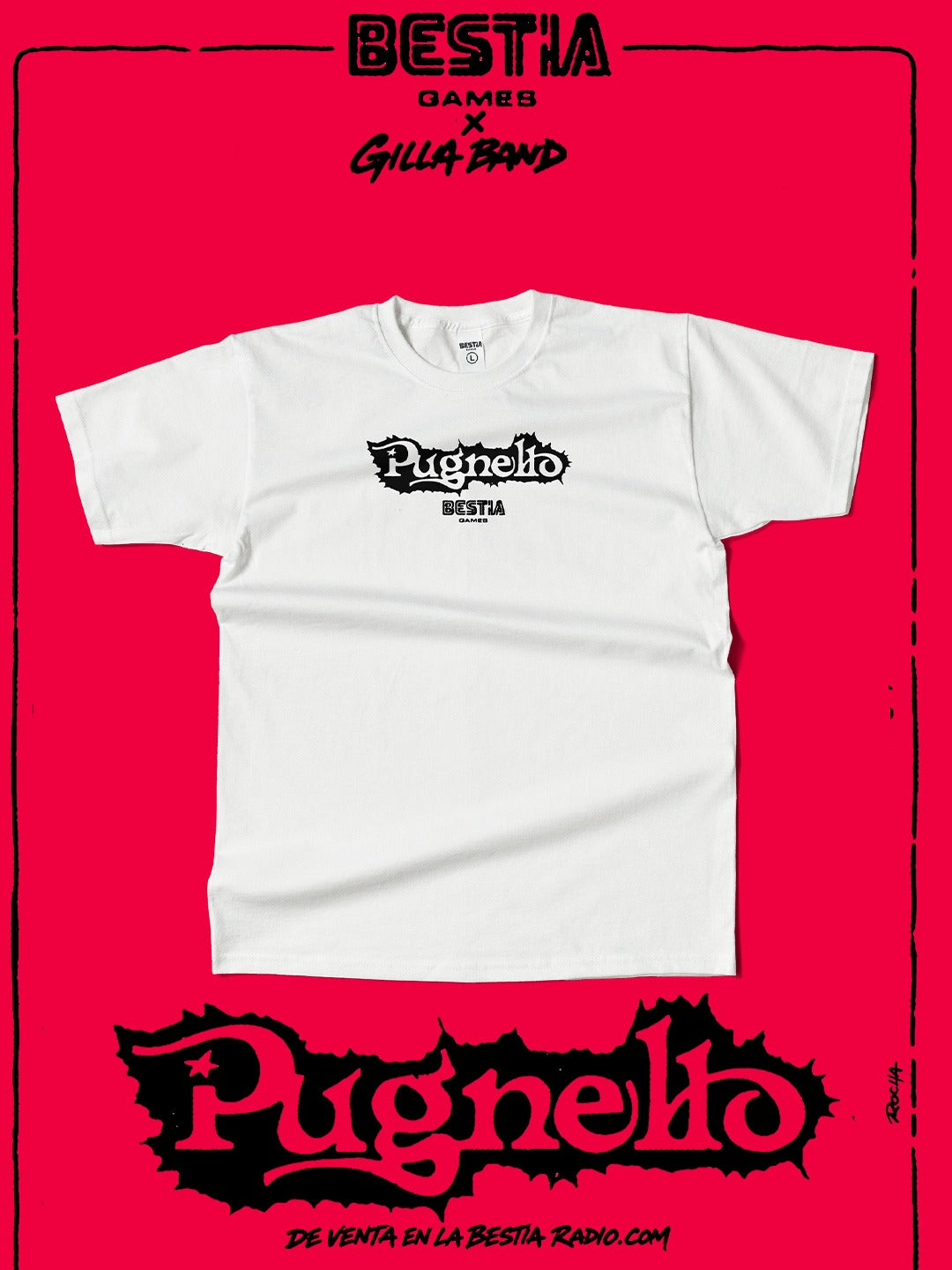 LA BESTIA X GILLA BAND MERCH DROP BY DAVID ROCHA -T SHIRT