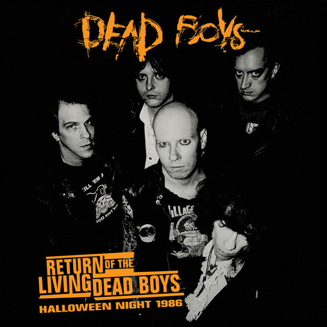 The Dead Boys – Return Of The Living Dead Boys - Halloween Night 1986 (Cassette)