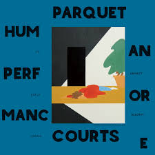 Parquet Courts – Human Performance (CD) USADO
