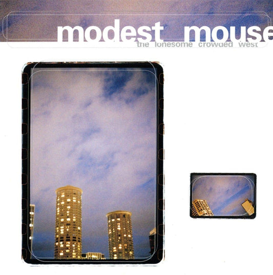 Modest Mouse - The Lonesome Crowded West (Vinyl)