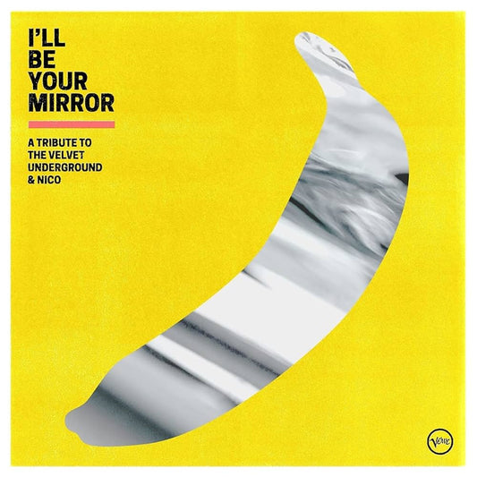 Varios - I´ll Be Your Mirror A Tribute To The Velvet Underground & Nico (Vinyl)