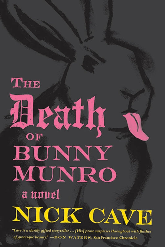 The Death of Bunny Munro - Nick Cave (Libro) USADO