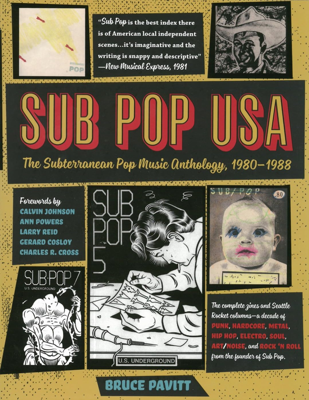 Sub Pop USA: The Subterraneanan Pop Music Anthology, 1980 1988 - Bruce Pavitt (Libro) USADO