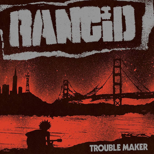 Rancid - Trouble Maker (Vinyl)