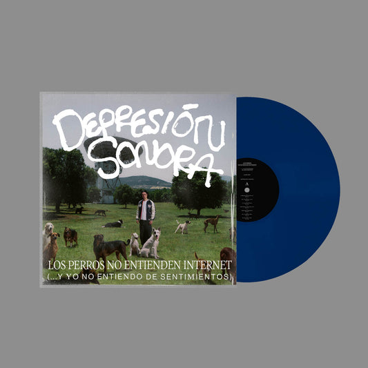 Depresión Sonora – Los Perros No Entienden Internet (... Y Yo No Entiendo De Sentimientos) AZUL (Vinyl).