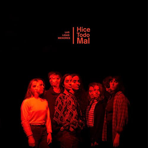 Las Ligas Menores – Hice Todo Mal  (Vinyl) / 7" 45 RPM, Single