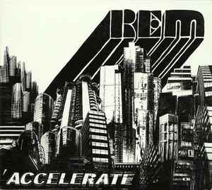 REM - Accelerate USADO (CD)