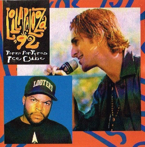 Ice Cube / Porno For Pyros – Lollapalooza '92 USADO (CD)