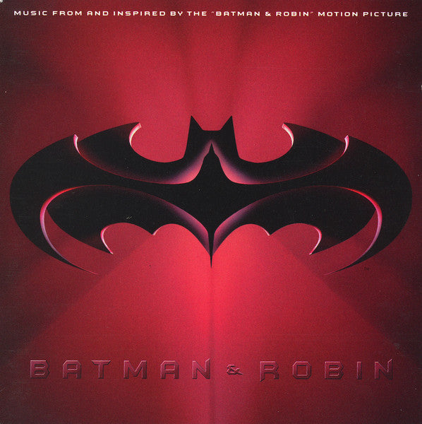 Various – Batman & Robin: Music From And Inspired By The "Batman & Robin" Motion Picture