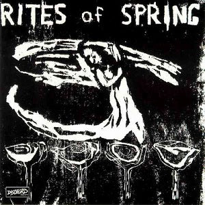 Rites of Spring - Rites of Spring (Vinyl)