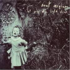SOUL ASYLUM - LET YOUR DIM LIGHT SHINE (CD)