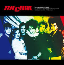 The Cure – A Night Like This: Live At The National Exhibition Centre Birmingham UK 1985 September 20th (Vinyl)