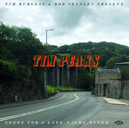 Tim Peaks- Tim Burgess & Bob Stanley Present Songs For A Late Night Diner (Vinyl)