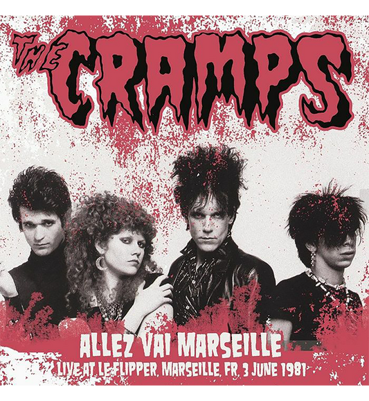 The Cramps – Allez Vai Marseille: Live in Marseille, 1981 Limited Edition Splatter (Vinyl)