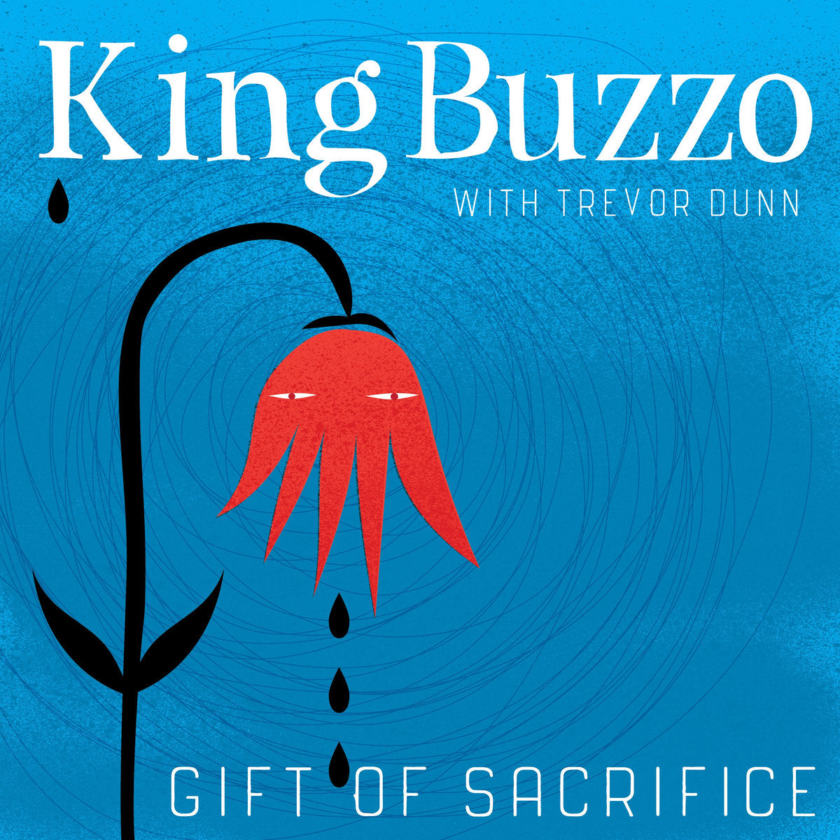 King Buzzo With Trevor Dunn - Gift Of Sacrifice (Vinyl)