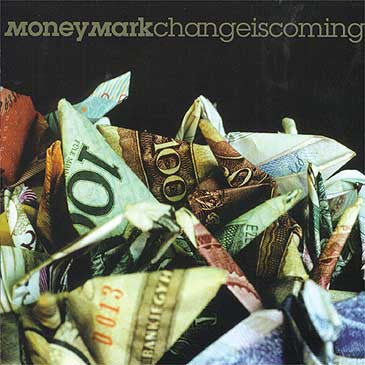 Money Mark - Change Is Coming (CD) USADO