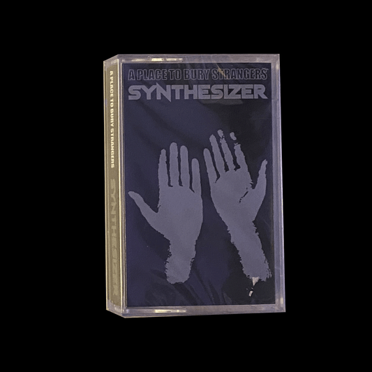 A Place to Bury Strangers - Synthesizer (Cassette)