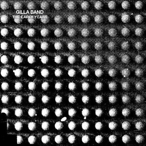 Gilla Band - The Early Years (Vinyl)