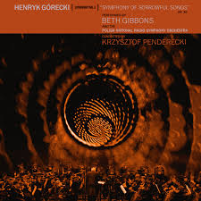 Henryk Górecki - Beth Gibbons, Polish National Radio Symphony Orchestra, Krzysztof Penderecki – Symphony No. 3 (Symphony Of Sorrowful Songs) Op. 36 (Vinyl)